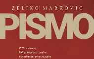 Željko Marković – "Pismo" Željko Marković – "Pismo"